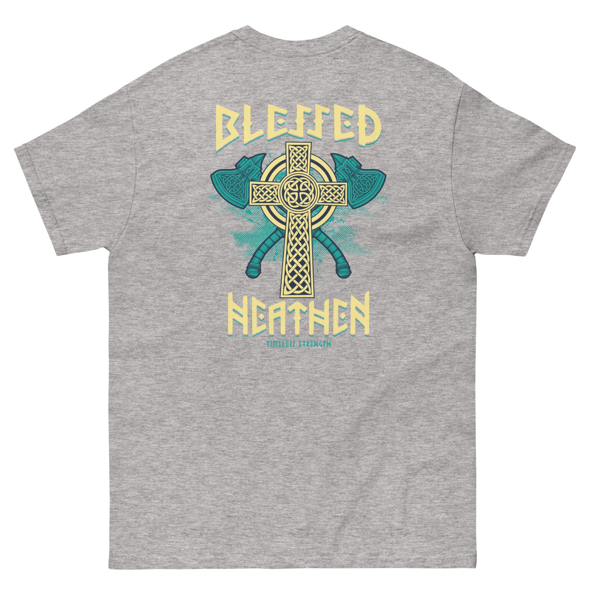 Men's Timeless Strength - Design on Back Only