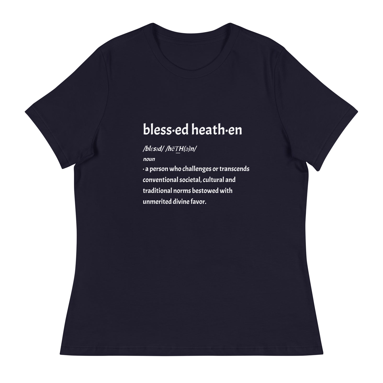 Women's Blessed Heathen Definition
